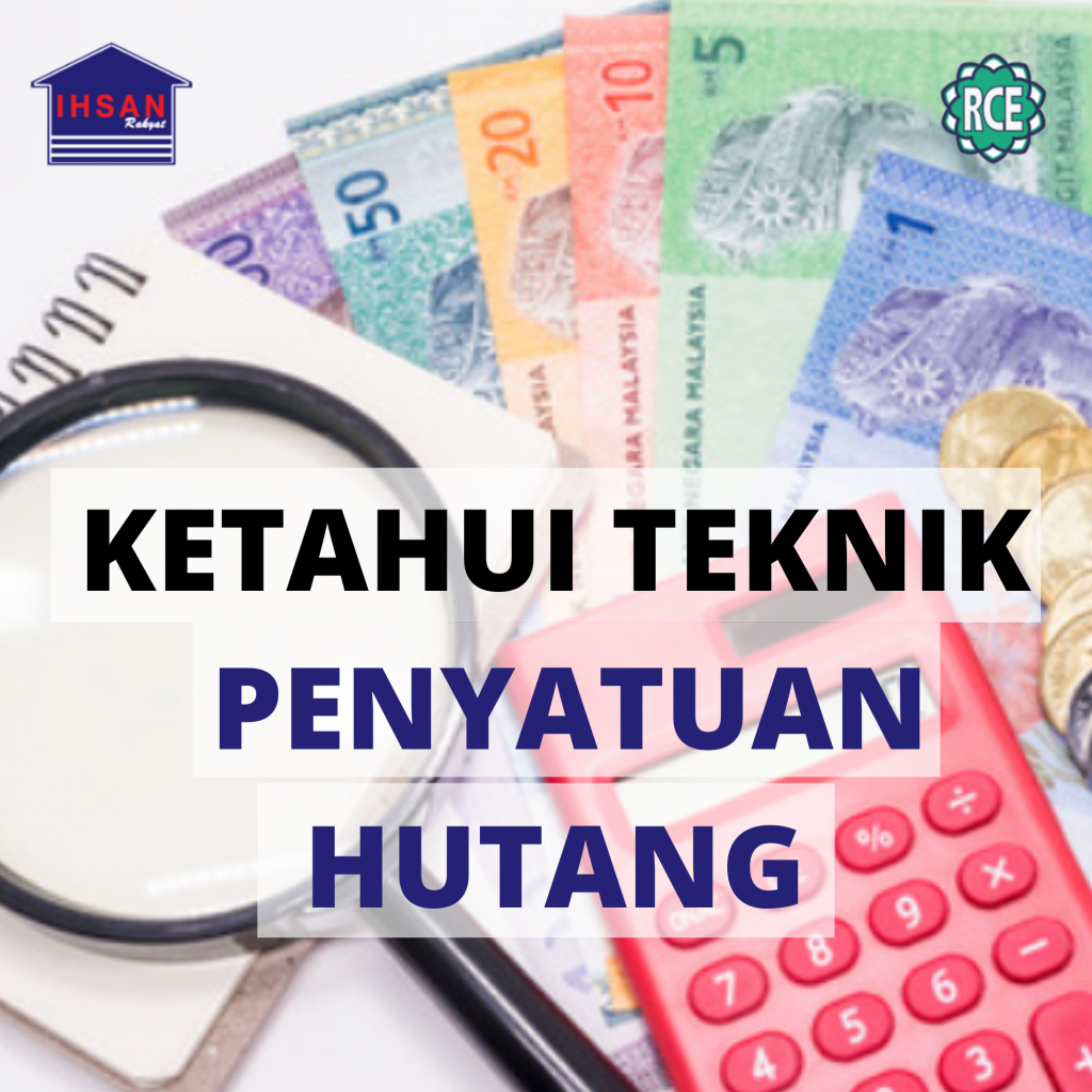 Read more about the article Penyatuan Hutang: Teknik Kewangan Yang Menguntungkan!