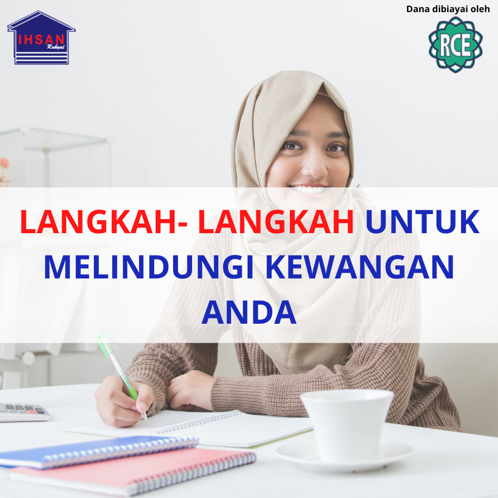 Read more about the article Langkah-langkah Untuk Melindungi Kewangan Anda Semasa Krisis Ekonomi